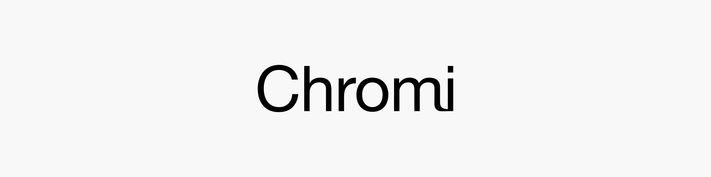 Chromi